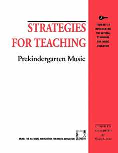 Strategies for Teaching Prekindergarten Music (Strategies for Teaching Series)