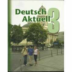 Deutsch Aktuell: Level 3 (German Edition)