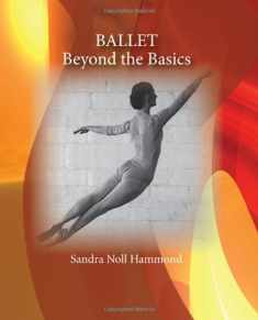 Ballet: Beyond the Basics