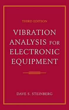 Vibration Analysis for Electronic Equipment, 3rd Edition