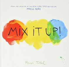 Mix It Up! (Herve Tullet)
