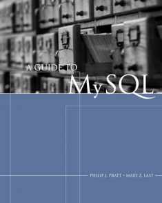 A Guide to MySQL (Available Titles Skills Assessment Manager (SAM) - Office 2010)