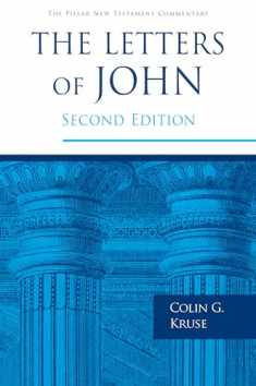 The Letters of John (The Pillar New Testament Commentary (PNTC))