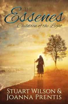 The Essenes: Children of the Light