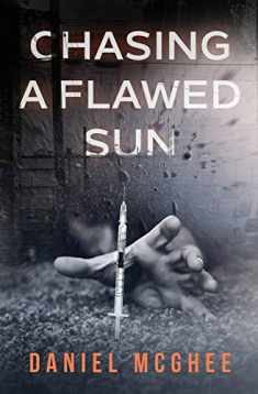 Chasing A Flawed Sun