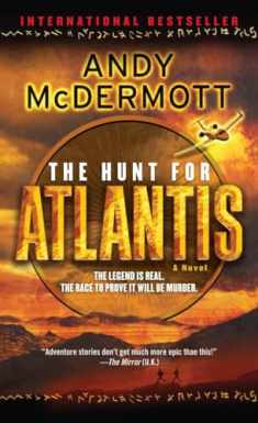 The Hunt for Atlantis: A Novel (Nina Wilde and Eddie Chase)
