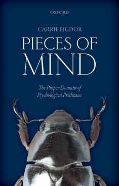 Pieces of Mind: The Proper Domain of Psychological Predicates