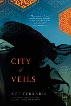 City of Veils: A Novel (A Katya Hijazi and Nayir Sharqi Novel)
