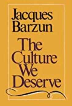 The Culture We Deserve : A Critique of Disenlightenment