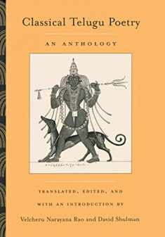 Classical Telugu Poetry: An Anthology