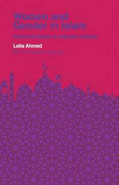 Women and Gender in Islam: Historical Roots of a Modern Debate (Veritas Paperbacks)