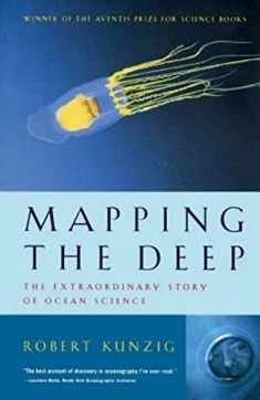 Mapping the Deep: The Extraordinary Story of Ocean Science