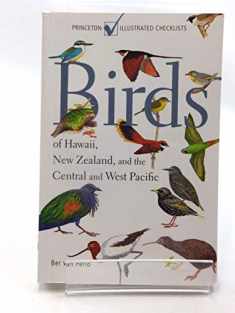 Birds of Hawaii, New Zealand, and the Central and West Pacific (Princeton Illustrated Checklists)