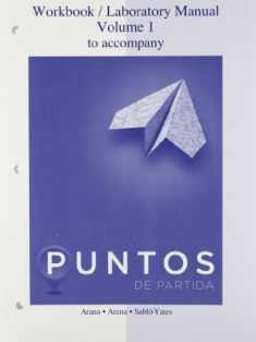 Workbook/laboratory manual to accompany Puntos de Partida, Ninth edition
