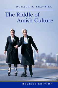 The Riddle of Amish Culture (Center Books in Anabaptist Studies)