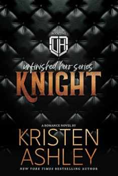 Knight (The Unfinished Hero Series)