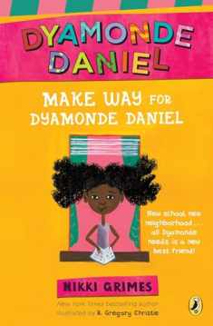 Make Way for Dyamonde Daniel (A Dyamonde Daniel Book)