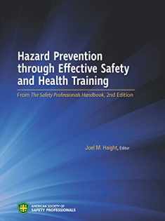 Hazard Prevention through Effective Safety and Health Training