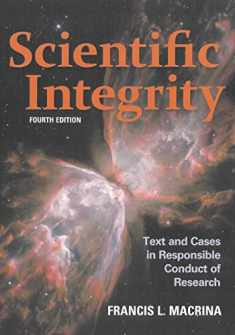 Scientific Integrity: Text and Cases in Responsible Conduct of Research (ASM Books)
