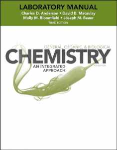Laboratory Experiments to Accompany General, Organic and Biological Chemistry: An Integrated Approach