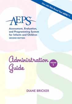 Administration Guide (AEPS: Assessment, Evalutaion, and Programming System, Vol. 1)