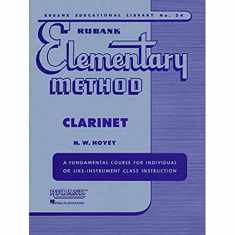 Rubank Elementary Method Clarinet (Rubank Educational Library, 34)
