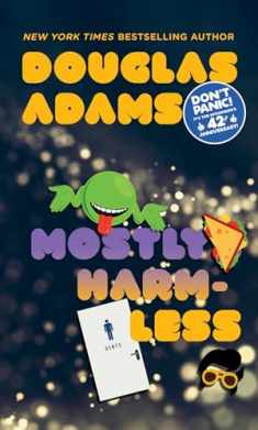 Mostly Harmless (Hitchhiker's Guide to the Galaxy)
