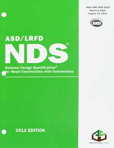 ASD/LRFD National Design Specification for Wood Construction with Commentary