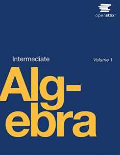 Intermediate Algebra by OpenStax (paperback version, B&W)