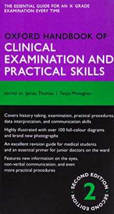 Oxford Handbook of Clinical Examination and Practical Skills (Oxford Medical Handbooks)