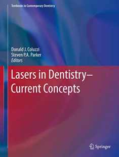 Lasers in Dentistry―Current Concepts (Textbooks in Contemporary Dentistry)