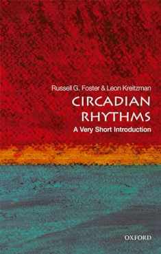 Circadian Rhythms: A Very Short Introduction (Very Short Introductions)