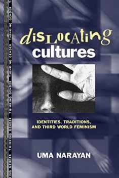 Dislocating cultures (Thinking Gender)