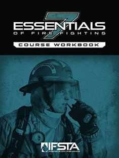 Essentials Of Fire Fighting, 7th Edition Course Workbook