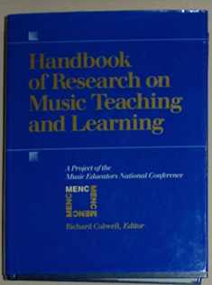 Handbook of Research on Music Teaching and Learning