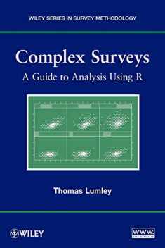 Complex Surveys: A Guide to Analysis Using R: A Guide to Analysis Using R