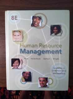 Human Resource Management: Gaining a Competitive Advantage, 8th Edition