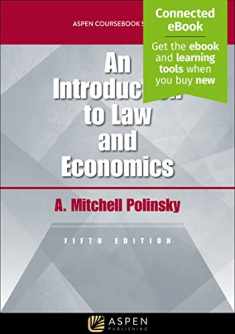An Introduction To Law and Economics (Aspen Coursebook Series)