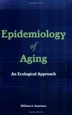 Epidemiology Of Aging: An Ecological Approach