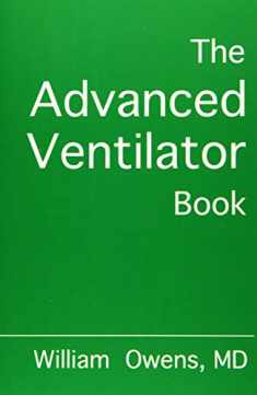 The Advanced Ventilator Book