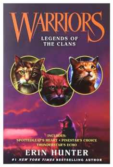 Warriors: Legends of the Clans (Warriors Novella)
