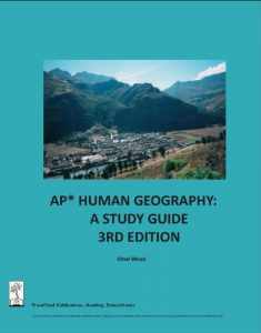 AP Human Geography: A Study Guide, 3rd edition