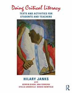 Doing Critical Literacy: Texts and Activities for Students and Teachers (Language, Culture, and Teaching Series)