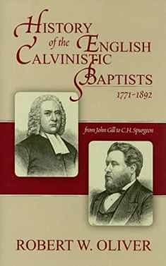 History of English Calvinistic Baptists