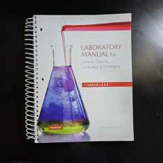 Laboratory Manual for General, Organic, and Biological Chemistry