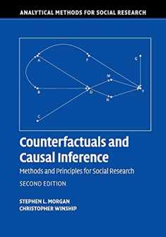 Counterfactuals and Causal Inference: Methods and Principles for Social Research (Analytical Methods for Social Research)