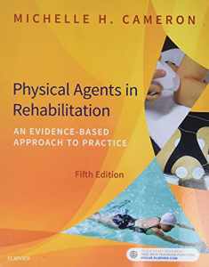 Physical Agents in Rehabilitation: An Evidence-Based Approach to Practice, 5e