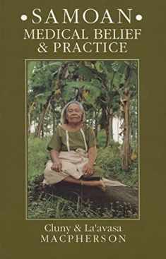 Samoan Medical Belief and Practice (Anthropology)