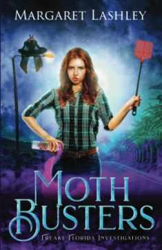 Moth Busters (Freaky Florida Investigations)