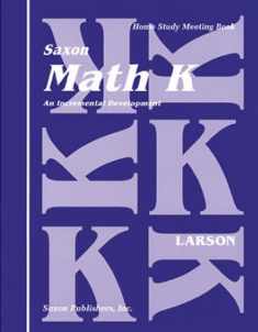 Math K: Homeschool Kit (Saxon Math K Homeschool) Teacher edition